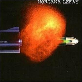 Morgana Lefay - Rage