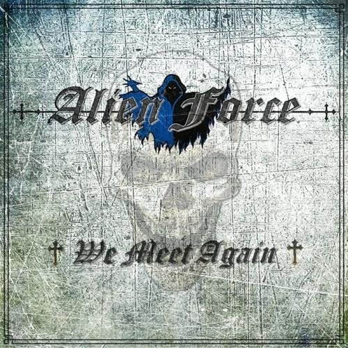 Alien Force - Set Me Free