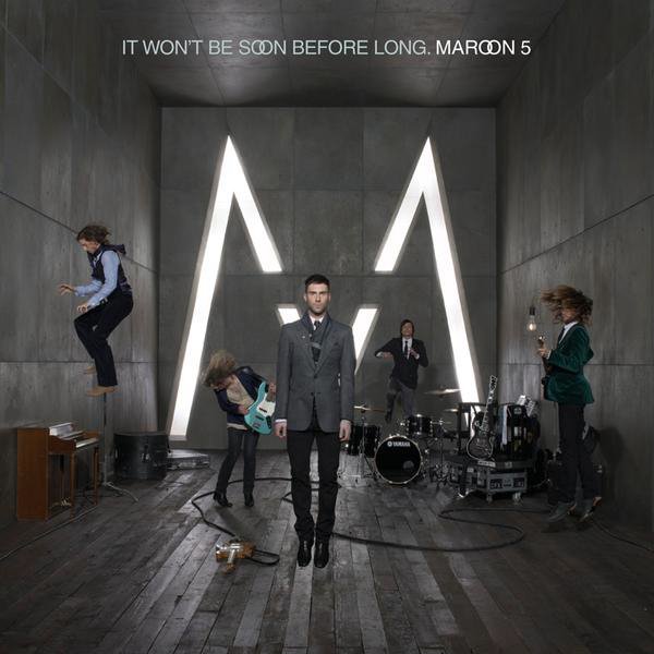 Maroon 5 - Wont Go Home Without You