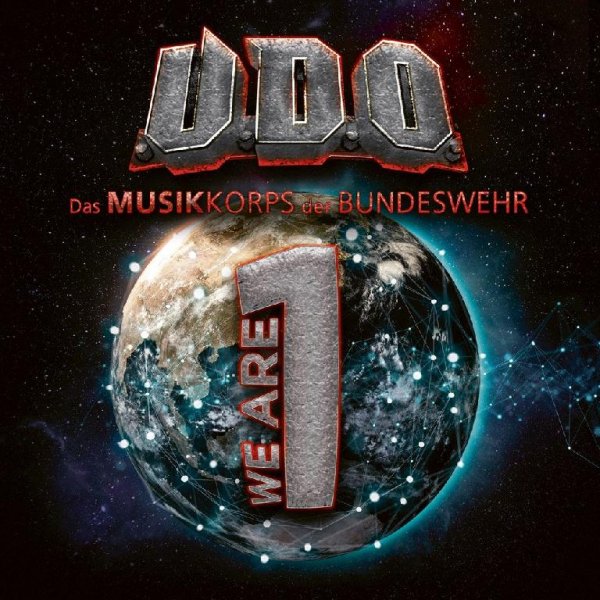 U.D.O. & Das Musikkorps Der Bundeswehr - Future Is the Reason Why