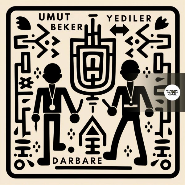 Umut Beker & Yediler - Darbare