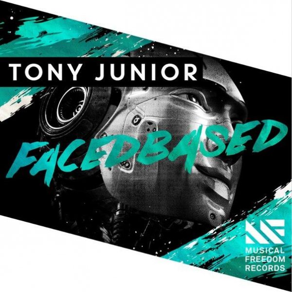 Tony Junior - Facedbased (Extended Mix)