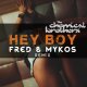 The Chemical Brothers - Hey Boy Hey Girl (Fred & Mykos Remix)