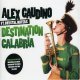 Alex Gaudino - Destination Calabria (UK Radio Edit)