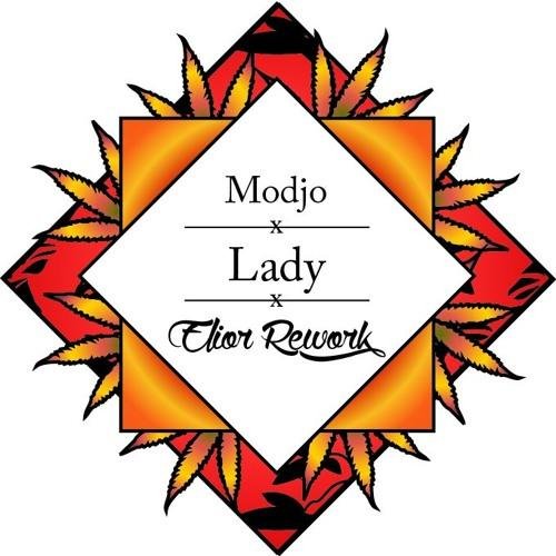 Modjo - Lady (Elior Rework)