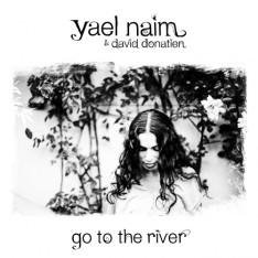 Yael Naim & David Donatien - Go To The River