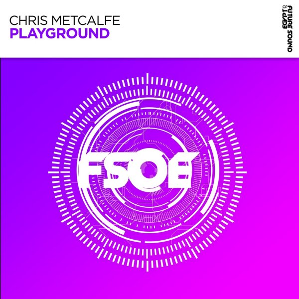 Chris Metcalfe - Playground (Extended Mix)