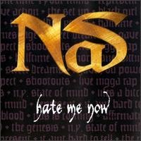 NaS - Hate Me Now feat. Puff Daddy