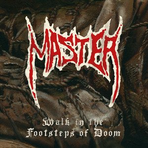 Master - Walk In The Footsteps Of Doom