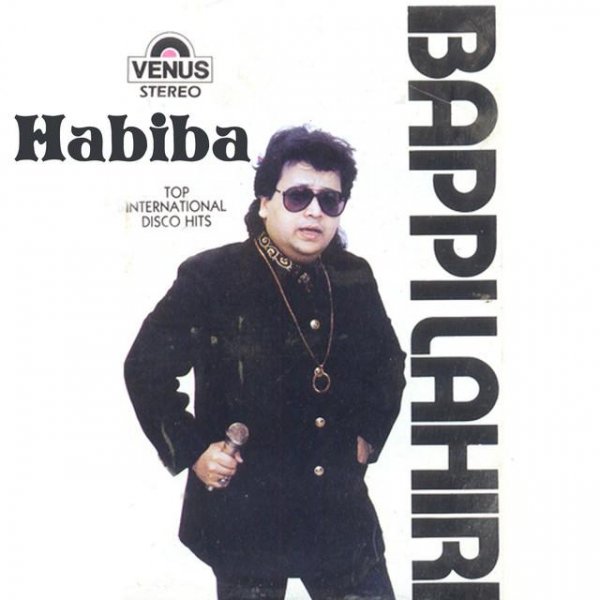 Bappi Lahiri - Habiba