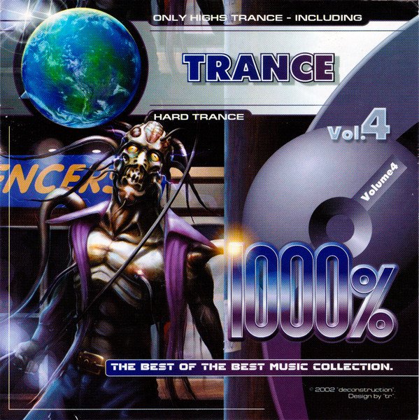 VA - 1000% Trance Vol. 4 (2002)