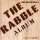 The Rabble - Black potato