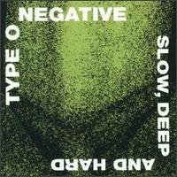 Type O Negative - Unsuccessfully Coping With The Natural Beauty Of Infidelity