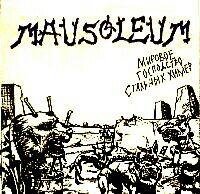 Mausoleum - Взгляды