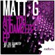 Matt G - Are You Sudamized?