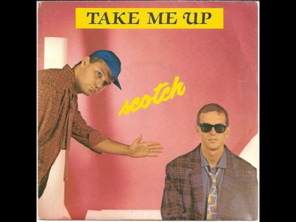 Scotch - Take Me Up - Scotch - Take Me Up