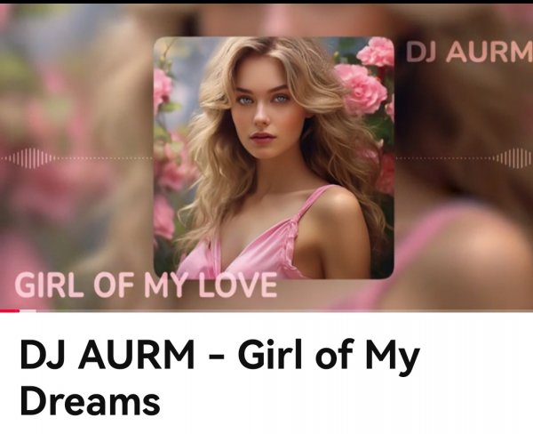 DJ Aurm - Girl of My Dreams