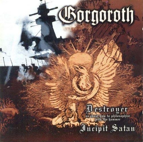 Gorgoroth - Destroyer