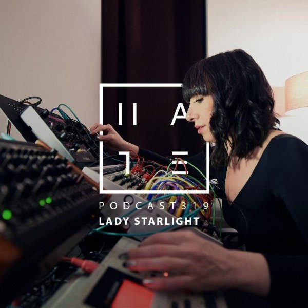 HATE - Lady Starlight - HATE Podcast 319