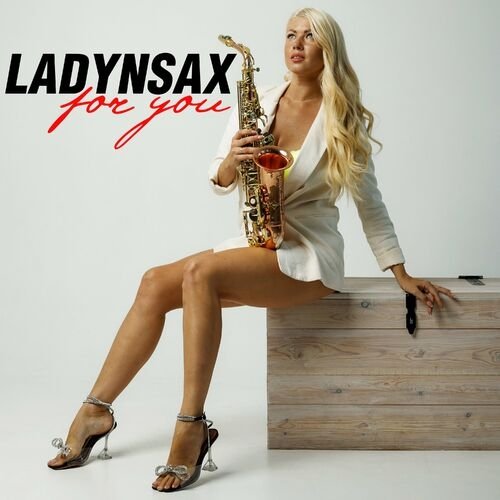 Ladynsax - For You