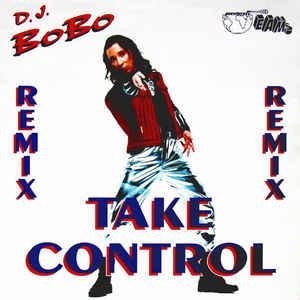 DJ Bobo - Take Control (Sergey Plotnikov & DJ X-KZ Dance Remix 2021)