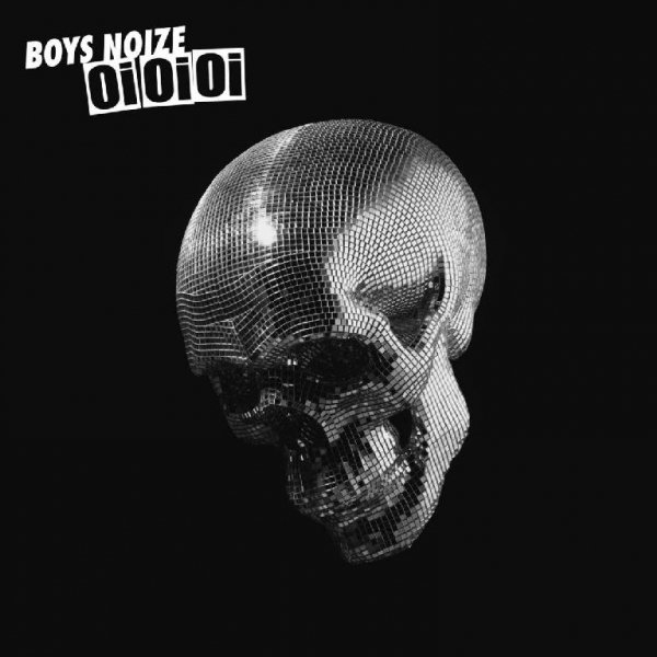 Boys Noize - Deny Selected