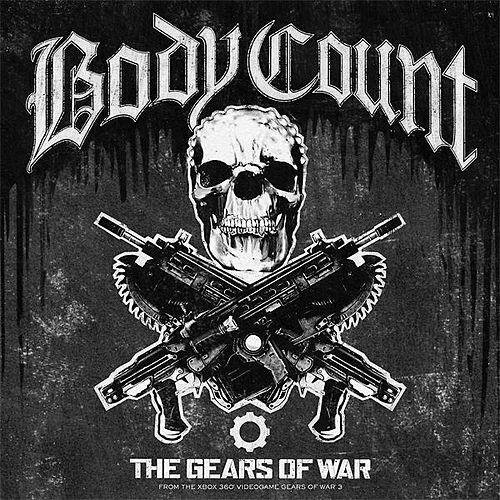 Body Count - The Gears of War