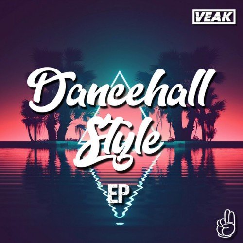 Veak - Dancehall Style