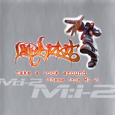 Limp Bizkit - Take A Look Around