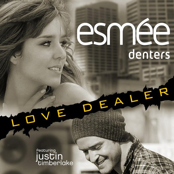 Esmée Denters - Love Dealer (feat. Justin Timberlake)