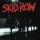 Skid Row - Piece Of Me