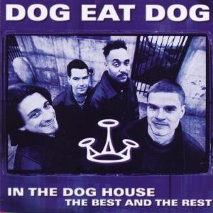 Dog Eat Dog - If These Are Good Times Remix