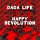 Dada Life - Happy Revolution