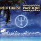 Deep Forest - Ouverture Huahine