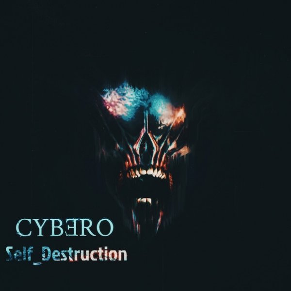 Cybero - All Our Frends Have Abandoned Us