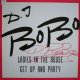 Dj Bobo - Get Up And Party