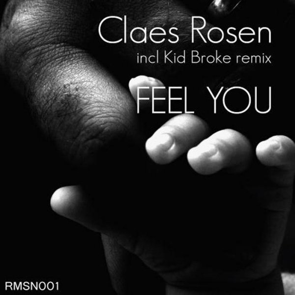 Claes Rosen - Feel You (Vocal Mix)