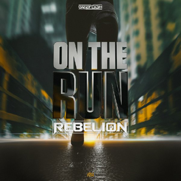 Rebelion - On The Run (Original Mix)