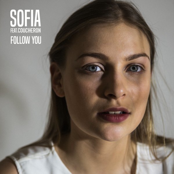 Sofia - Follow You (feat. Coucheron)