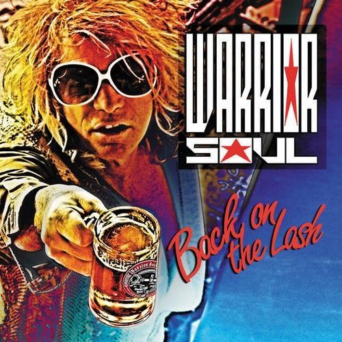 Warrior Soul - Goin' Broke Gettin' High