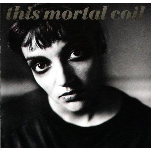 This Mortal Coil - Natures Way