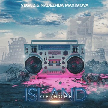 Vega Z & Nadezhda Maximova - Island Of Hope #36