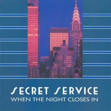 Secret Service 1985 When The Night Closes In