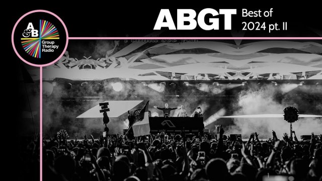 Above & Beyond - Group Therapy Best of 2024 pt. 2