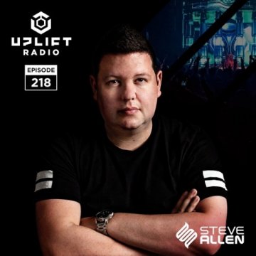 Steve Allen - Uplift EP 218 (2024)