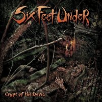 Six Feet Under - Crypt Of The Devil (201