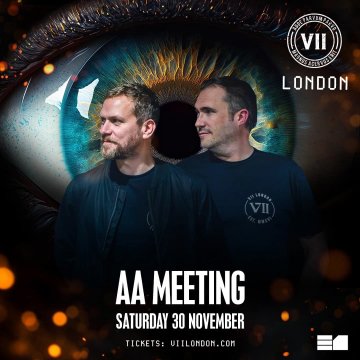 AA Meeting - Live From VII London 2024