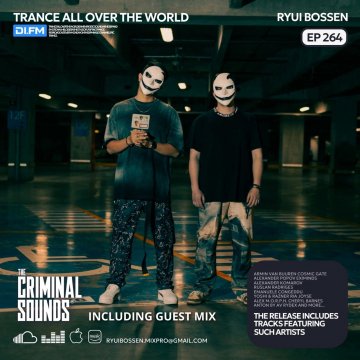 Ryui Bossen - TAOTW 264 Incl. Criminal Sounds Guest Mix