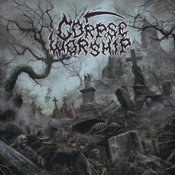 Corpse Worship - Horror Chronicles (2021)