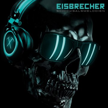 Eisbrecher - Schicksalsmelodien (2020)